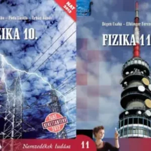 Akciós ár Fizika 10-11. középiskolák számára (2 kötet) - Dégen Csaba - Póda László - Urbán János, Simon Péter, Elblinger Ferenc