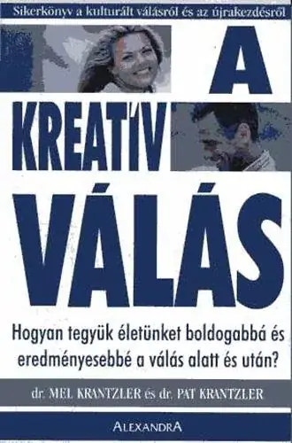 Utolsó esély A kreatív válás - Mel és Pat Krantzler