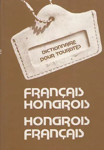 Árengedmény Magyar-francia francia-magyar útiszótár - Végh Béla