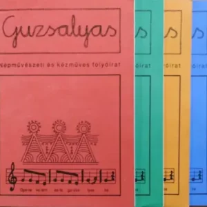 Végkiárusítás Guzsalyas, XII. évf. 2000 - (4 lapszám) - Petrás Anna (szerk.)