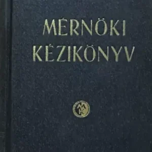 Biztonságos vásárlás Mérnöki kézikönyv II. - Palotás László (szerk.)