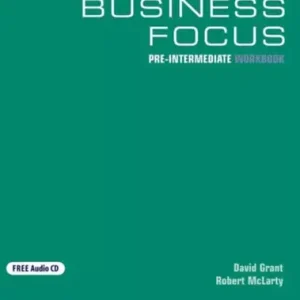 Bestseller Business Focus Pre-Intermediate - Workbook - David Grant
