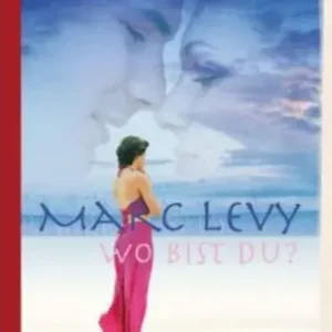 Biztonságos fizetés Wo bist du? - Marc Levy