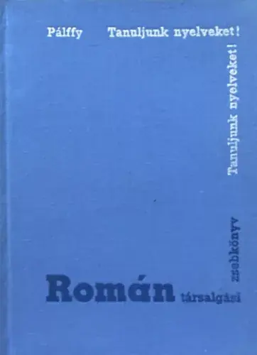 Végkiárusítás Román társalgási zsebkönyv - Dr. Pálffy Endre