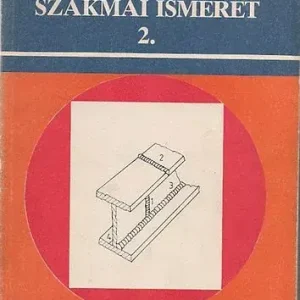 Hegesztő szakmai ismeret 2. - Mikló István Kiárusítás