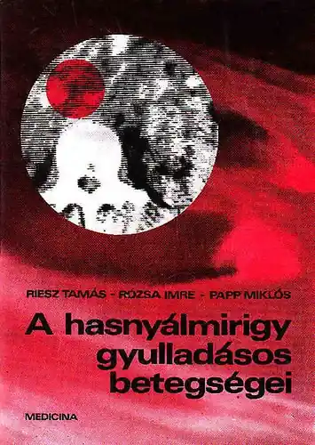 Kedvezmény A hasnyálmirigy gyulladásos betegségei - Reisz-Rózsa-Papp