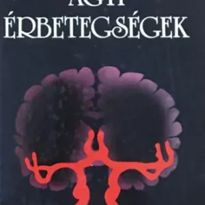 Kihagyhatatlan ajánlat Agyi érbetegségek - Leel-Őssy Loránt dr.