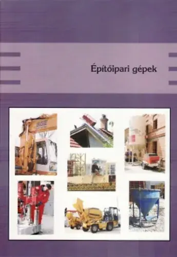 Akció Építőipari gépek - Szerényi István-Gazsó Anikó