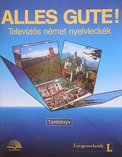 Alles gute! (Televíziós német nyelvleckék) - Baltzer, Ralf A.-Strauss, Dieter Bestseller