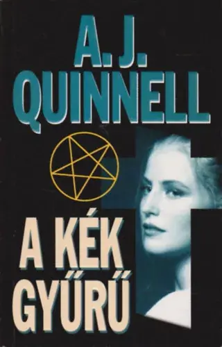 A kék gyűrű - A. J. Quinnell Prémium