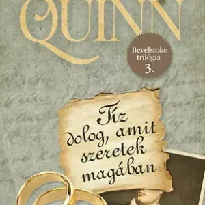 Tíz dolog, amit szeretek magában - Julia Quinn Olcsóbb