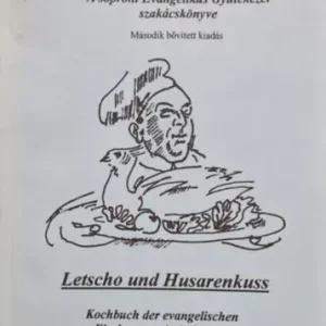 Lecsó és huszárcsók - Vedd meg online