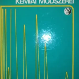 A gázkromatográfia kémiai módszerei - V. G. Berjozkin Kihagyhatatlan ajánlat
