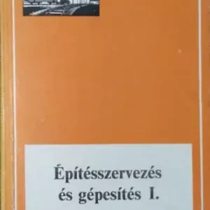 Ajánlat Építésszervezés és gépesítés I. - Ritoók Pál