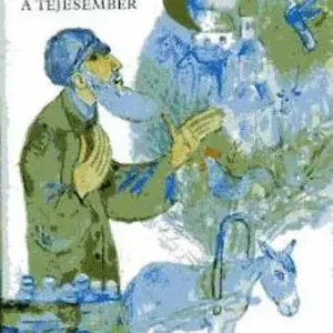 Tóbiás a tejesember - Sólem Áléchem Szuper akció