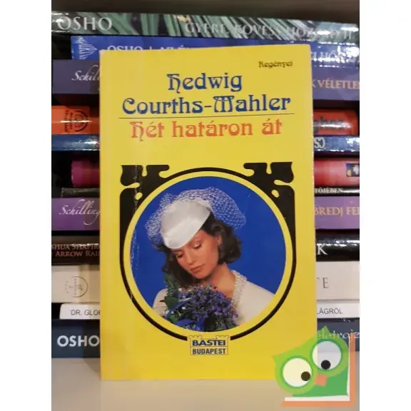 Vásárlói kedvenc Hedwig Courths-Mahler: Hét határon át