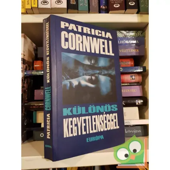 Akció Patricia Cornwell: Különös kegyetlenséggel (Kay Scarpetta 4.)