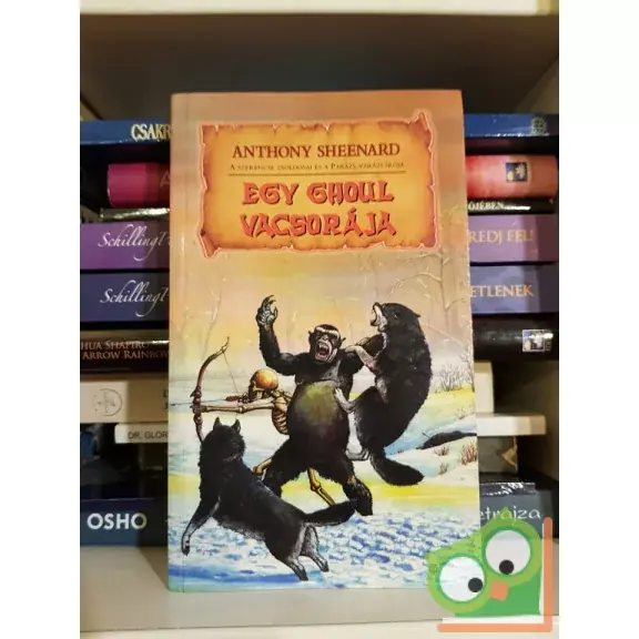 Exkluzív ajánlat Anthony Sheenard: Egy ghoul vacsorája