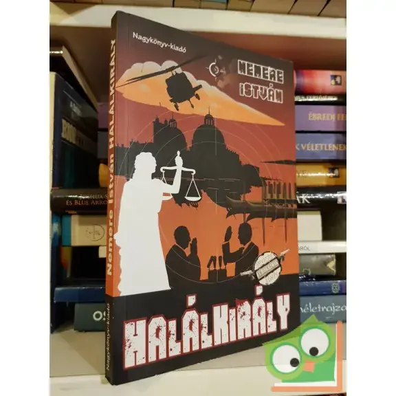 Akció Nemere István: Halálkirály
