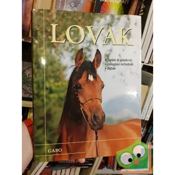 Watson, Lyon, Montgomery: Lovak (Tartás és gondozás) Expressz kézbesítés