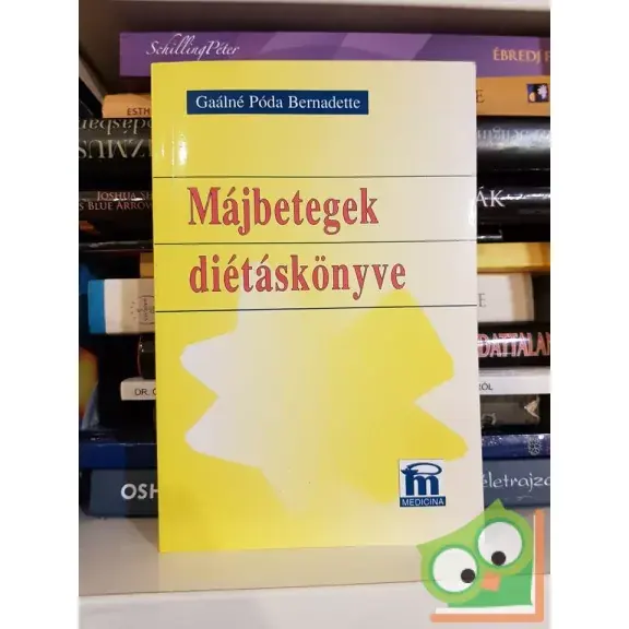 Szuper akció Gaálné Póda Bernadette: Májbetegek diétáskönyve  (Ritka!)