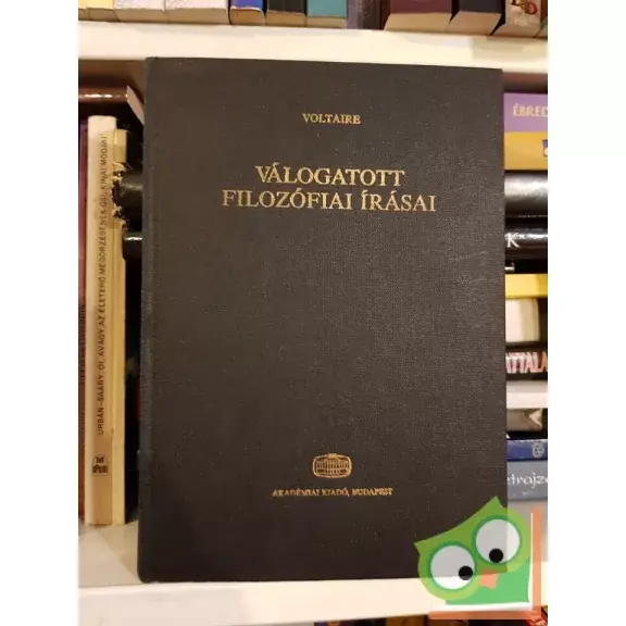Voltaire: Voltaire válogatott filozófiai írásai Ajánlat