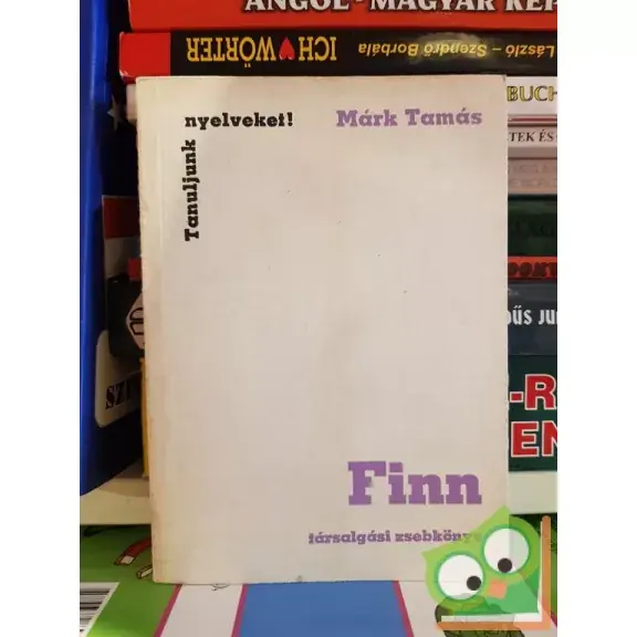 Utolsó esély Márk Tamás: Finn társalgási zsebkönyv