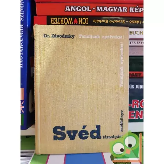 Závodszky Ferenc: Svéd társalgási zsebkönyv Rendeld meg most