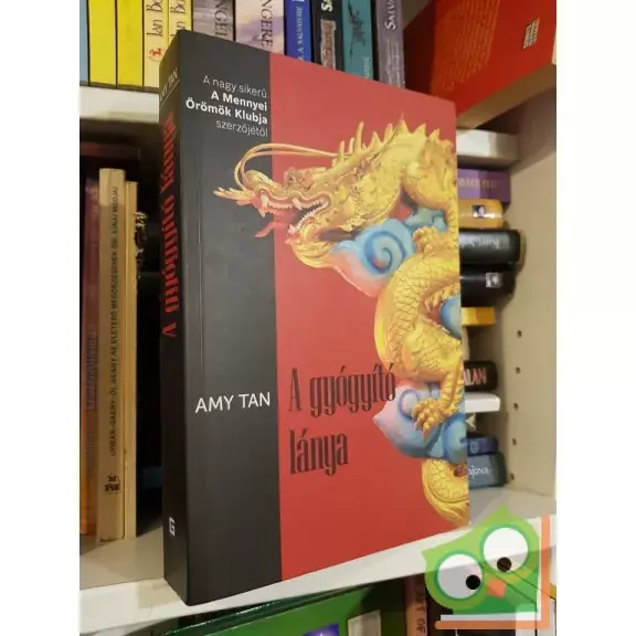 Újdonság Amy Tan: A gyógyító lánya