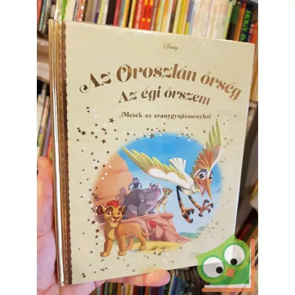 Walt Disney: Az Oroszlán őrség, Az égi őrszem! (Mesék az aranygyűjteményből 135.) Gyors szállítás