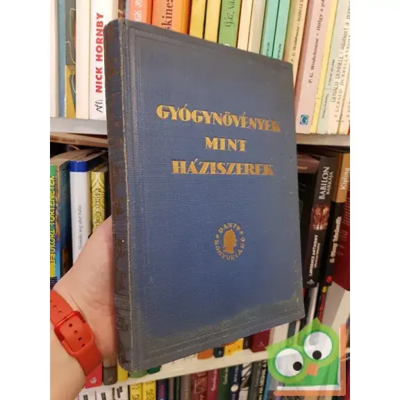 Olcsó Varró Aladár Béla: Gyógynövények mint háziszerek (Nagyon ritka)