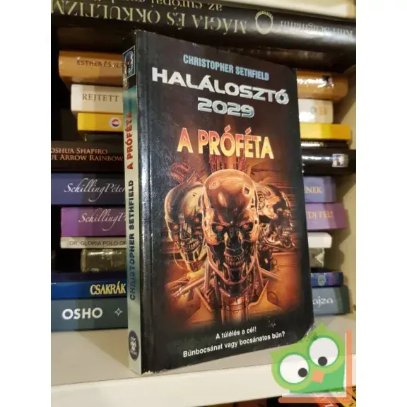 Christopher Sethfield: A Próféta (Halálosztó 2029 2.) Gyors szállítás