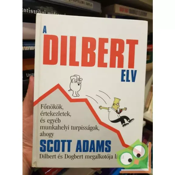 Scott Adams: A Dilbert-elv (Dilbert) Ajánlat