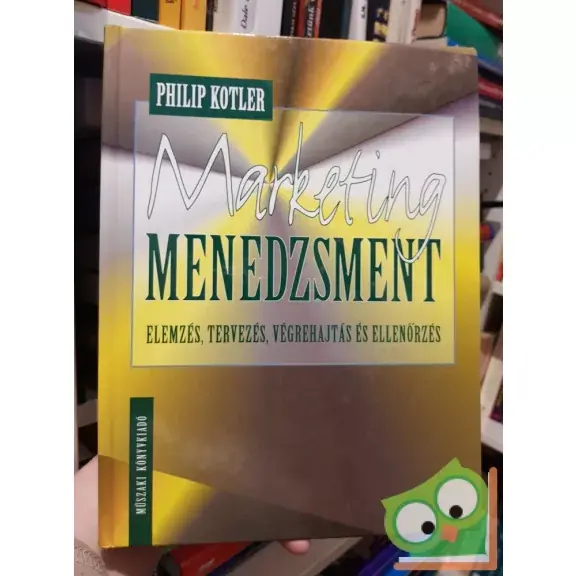 Legnépszerűbb Philip Kotler: Marketing menedzsment