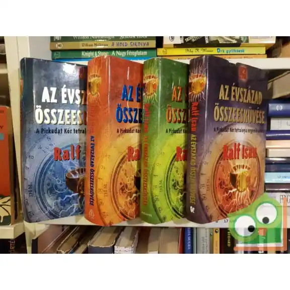 Bestseller Ralf Isau: Az évszázad összeesküvése I-IV. (Pirkadat Kör I-IV)