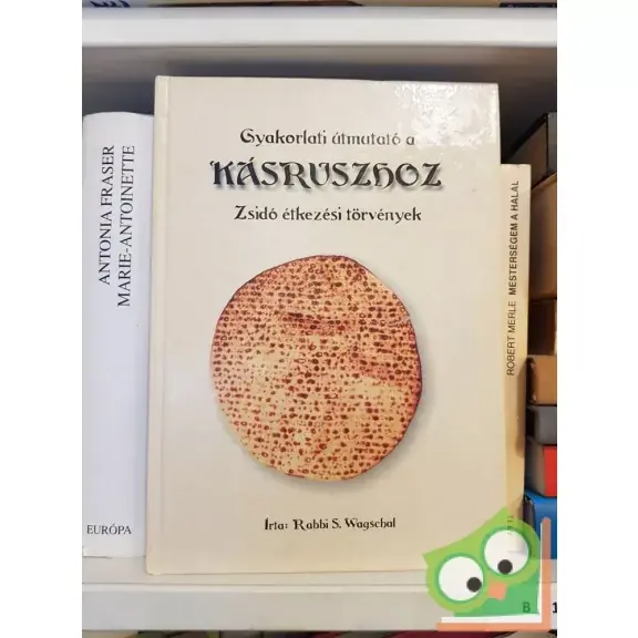 S. Wagschal: Gyakorlati útmutató a kásruszhoz Korlátozott ajánlat