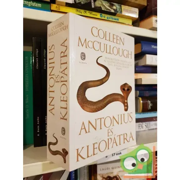 Utolsó esély Colleen McCullough: Antonius és Kleopátra (Róma urai 7.) (Ritka)