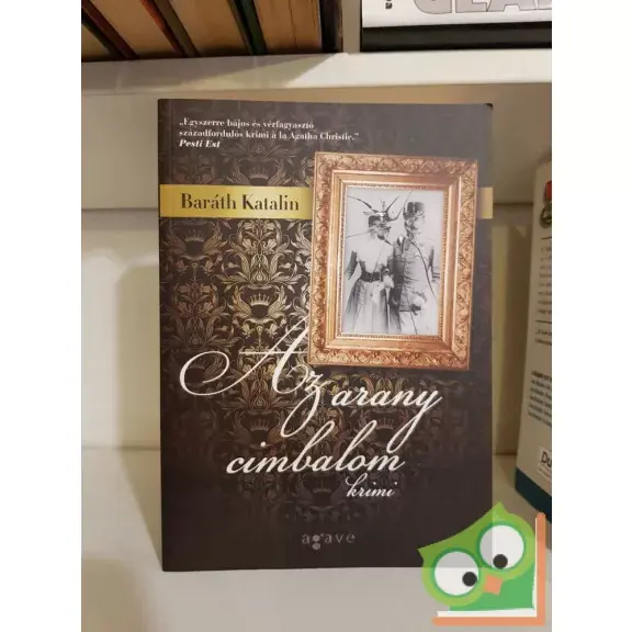 Baráth Katalin: Az arany cimbalom (Dávid Veron 4.) Bestseller
