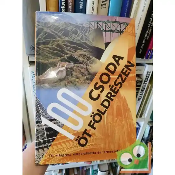 100 csoda 5 földrészen Azonnali szállítás
