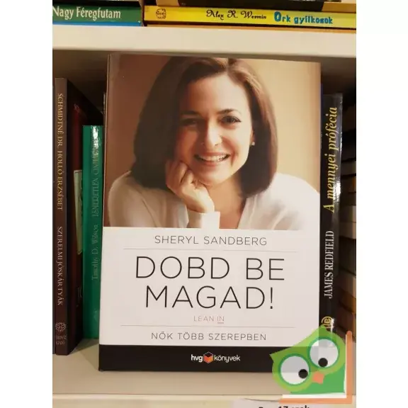 Szuper akció Sheryl Sandberg: Dobd be magad! (HVG könyvek)