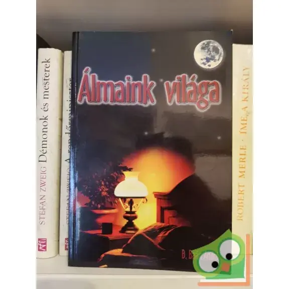 B. Baán Anikó: Álmaink világa Utolsó esély
