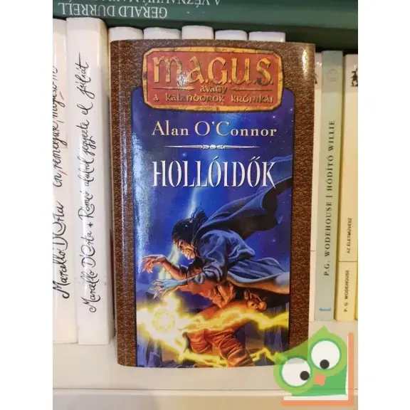 Alan O'Connor: Hollóidők (Hollóidők ciklus 1.) (Magus) Legjobb ár