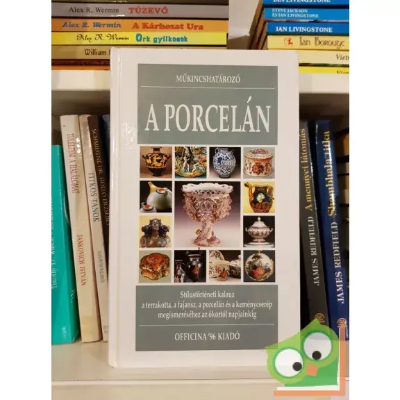 Utolsó esély Luca Melegati: A porcelán (Műkincshatározó)
