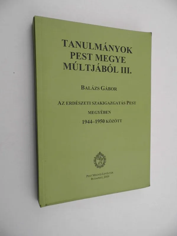 Tanulmányok Pest megye múltjából III. Ajánlat