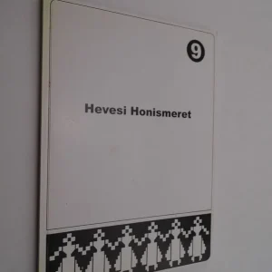 Biztonságos fizetés Dr. Csiffáry Gergely (szerk.): Hevesi honismeret 9