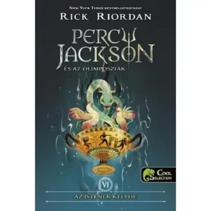 Az istenek kelyhe [6. Percy Jackson és az olimposziak könyv, Rick Riordan] Végkiárusítás