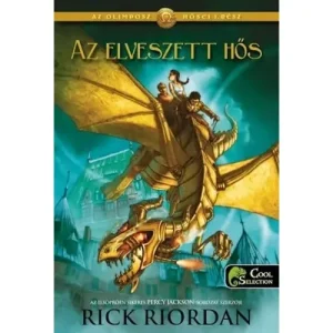 Az elveszett hős [1. Az Olimposz hősei 1. könyv, Rick Riordan] Ne maradj le