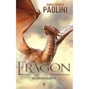 Elsőszülött [Eragon könyv, Örökség ciklus 2. rész] Szezonális akció
