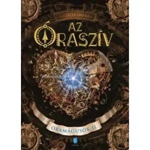 Árengedmény Az Óraszív [Óramágusok sorozat 2. könyv, Natalia Sherba]