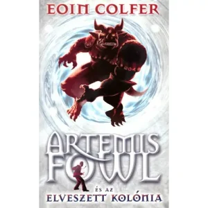 Artemis Fowl és az elveszett kolónia-5. könyv, Eoin Colfer Nézd meg most